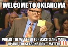 drew cary meme of oklahoma city weather